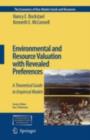 Environmental and Resource Valuation with Revealed Preferences : A Theoretical Guide to Empirical Models - eBook