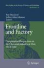 Frontline and Factory : Comparative Perspectives on the Chemical Industry at War, 1914-1924 - eBook