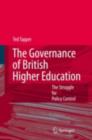 The Governance of British Higher Education : The Struggle for Policy Control - eBook