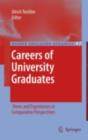 Careers of University Graduates : Views and Experiences in Comparative Perspectives - eBook