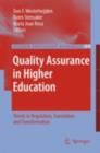 Quality Assurance in Higher Education : Trends in Regulation, Translation and Transformation - eBook