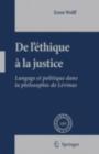 De L'ethique a la Justice : Langage et politique dans la philosophie de Levinas - eBook