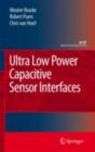 Ultra Low Power Capacitive Sensor Interfaces - eBook