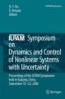 IUTAM Symposium on Dynamics and Control of Nonlinear Systems with Uncertainty : Proceedings of the IUTAM Symposium held in Nanjing, China, September 18-22, 2006 - eBook
