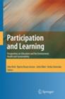 Participation and Learning : Perspectives on Education and the Environment, Health and Sustainability - eBook
