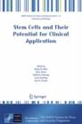 Stem Cells and Their Potential for Clinical Application - Book