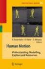 Human Motion : Understanding, Modelling, Capture, and Animation - eBook