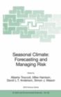 Seasonal Climate: Forecasting and Managing Risk - eBook