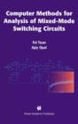 Computer Methods for Analysis of Mixed-Mode Switching Circuits - eBook