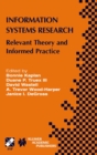 Information Systems Research : Relevant Theory and Informed Practice - eBook