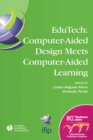 EduTech: Computer-Aided Design Meets Computer-Aided Learning : Computer-Aided Design Meets Computer-Aided Learning - eBook