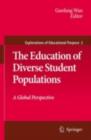 The Education of Diverse Student Populations : A Global Perspective - eBook