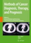 Methods of Cancer Diagnosis, Therapy and Prognosis : General Methods and Overviews, Lung Carcinoma and Prostate Carcinoma - Book