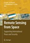 Remote Sensing from Space : Supporting International Peace and Security - eBook
