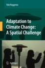 Adaptation to Climate Change: A Spatial Challenge - eBook