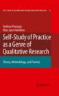 Self-Study of Practice as a Genre of Qualitative Research : Theory, Methodology, and Practice - eBook