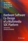 Hardware Software Co-Design of a Multimedia SOC Platform - eBook