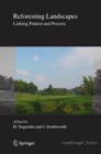 Reforesting Landscapes : Linking Pattern and Process - eBook