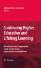 Continuing Higher Education and Lifelong Learning : An international comparative study on structures, organisation and provisions - eBook
