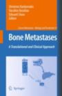 Bone Metastases : A translational and clinical approach - eBook