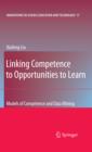 Linking Competence to Opportunities to Learn : Models of Competence and Data Mining - eBook