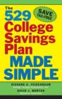 The 529 College Savings Plan Made Simple - eBook
