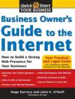 Business Owner's Guide to the Internet : How to Build a Strong Web Presence for Your Business - eBook