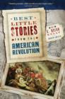 Best Little Stories from the American Revolution : More Than 100 True Stories - eBook