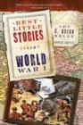 Best Little Stories from World War I : Nearly 100 True Stories - eBook