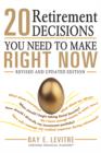 20 Retirement Decisions You Need to Make Right Now - eBook