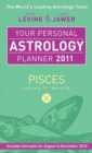 Your Personal Astrology Planner 2011 : Pisces - Book
