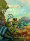 Classic Starts(R): 20,000 Leagues Under the Sea - eBook