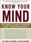 Know Your Mind : The Complete Family Reference Guide to Emotional Health - eBook