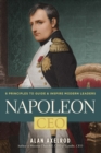 Napoleon, CEO : 6 Principles to Guide & Inspire Modern Leaders - eBook
