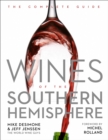 Wines of the Southern Hemisphere : The Complete Guide - eBook
