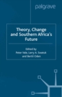 Theory, Change and Southern Africa - eBook