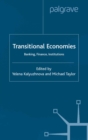 Transitional Economies : Banking, Finance, Institutions - eBook