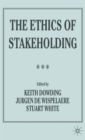 The Ethics of Stakeholding - Book