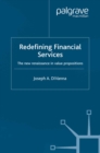 Redefining Financial Services : The New Renaissance in Value Propositions - eBook