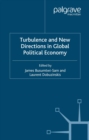 Turbulence and New Directions in Global Political Economy - eBook