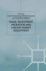 Trade, Investment, Migration and Labour Market Adjustment - eBook