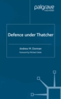Defence Under Thatcher - eBook