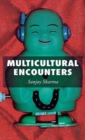 Multicultural Encounters - Book