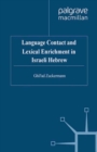 Language Contact and Lexical Enrichment in Israeli Hebrew - eBook