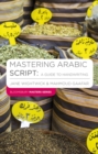 Mastering Arabic Script: A Guide to Handwriting - Book