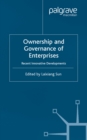 Ownership and Governance of Enterprises : Recent Innovative Developments - eBook