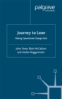 Journey to Lean : Making Operational Change Stick - eBook