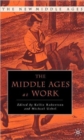 The Middle Ages at Work - Book