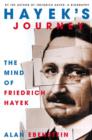 Hayek's Journey : The Mind of Friedrich Hayek - Book