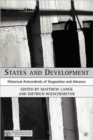 States and Development : Historical Antecedents of Stagnation and Advance - Book